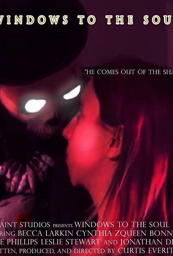 Зеркало души Windows to the Soul (2019)
