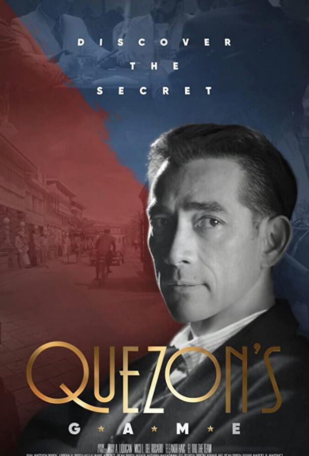 Игра Кесона Quezon's Game (2018)