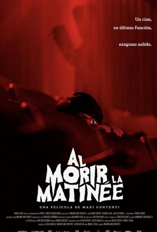 Последний сеанс Al morir la matinée (2020)