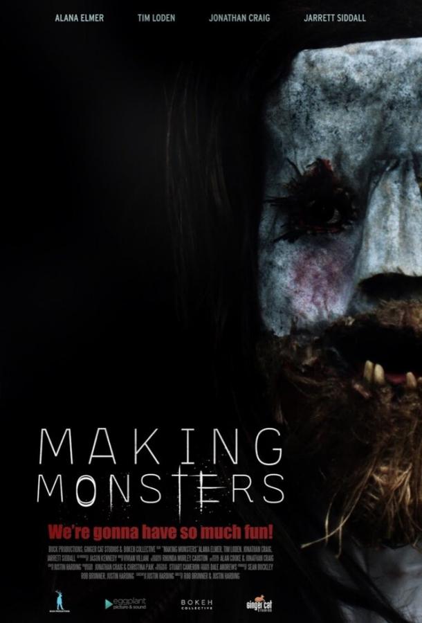 Создавая чудовищ Making Monsters (2019)
