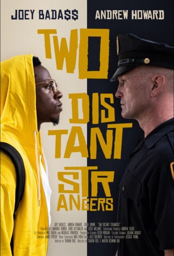 Два далёких незнакомца Two Distant Strangers (2020)