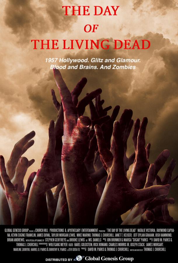 День живых мертвецов The Day of the Living Dead (2020)