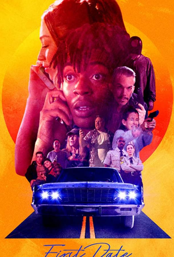 Первое свидание First Date (2021)