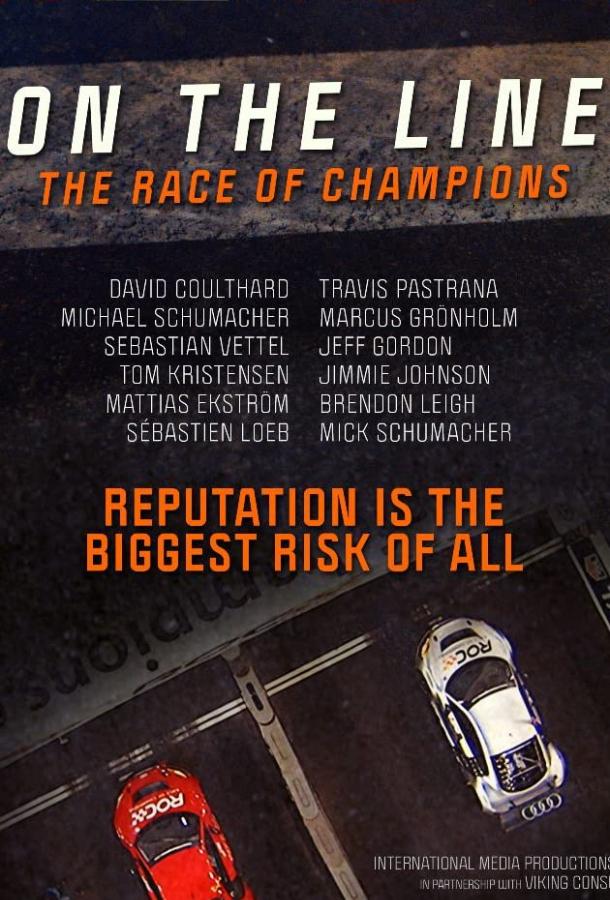 На трассе: Гонка чемпионов On the Line: The Race of Champions (2020)
