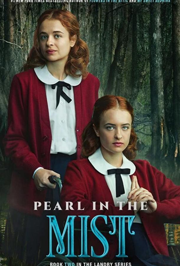 Семейство Лэндри: Свет в ночи V.C. Andrews' Pearl in the Mist (2021)