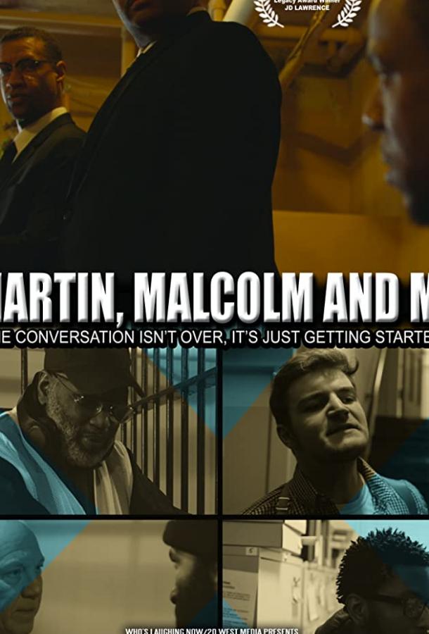 История Джей Ди Лоуренса: Мартин, Малкольм и я JD Lawrence's Martin, Malcolm & Me (2019)