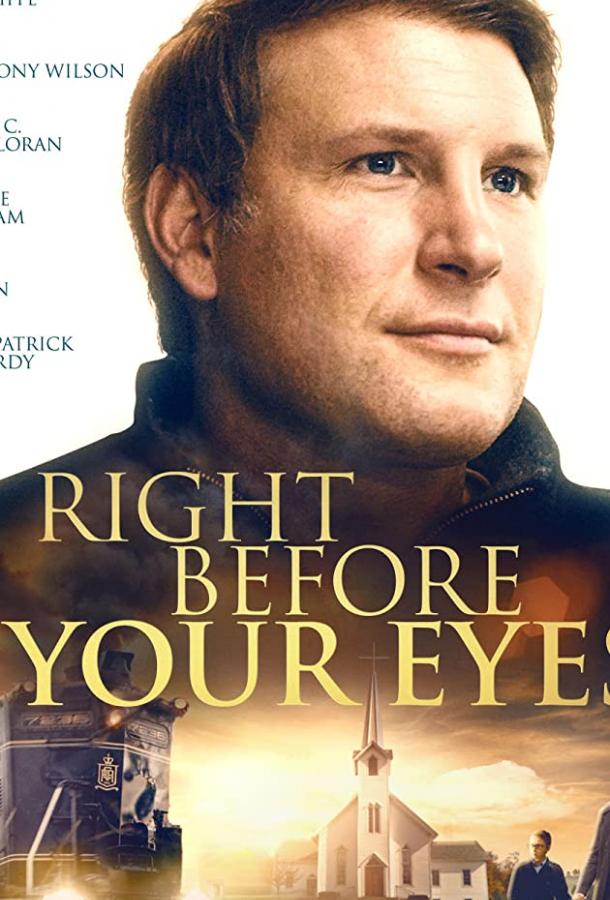 Прямо перед глазами Right Before Your Eyes (2019)