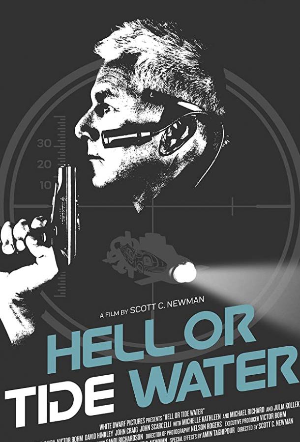 Ад или Тайдвотер Hell, or Tidewater (2020)