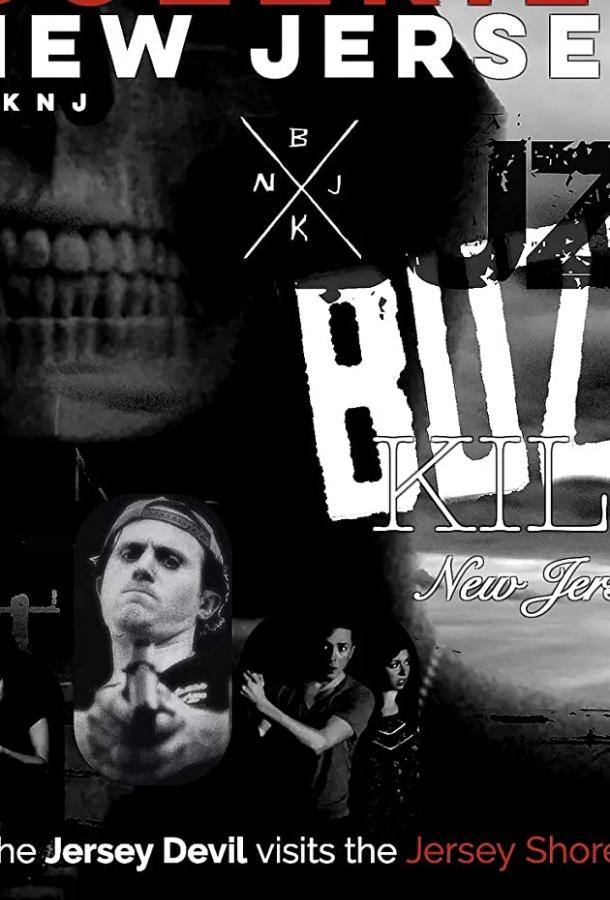 Пьяная резня в Нью-Джерси Buzzkill New Jersey (2019)