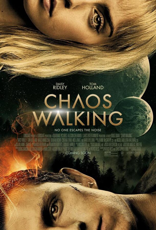 Поступь хаоса Chaos Walking (2021)