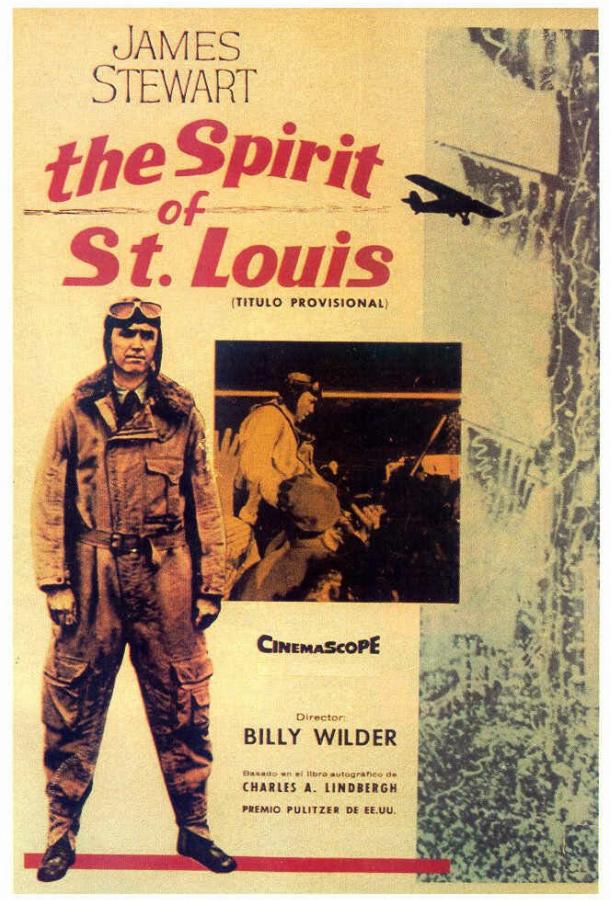 Дух Сент-Луиса The Spirit of St. Louis (1957)