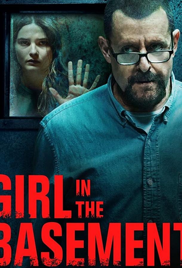 Девушка в подвале Girl in the Basement (2021)