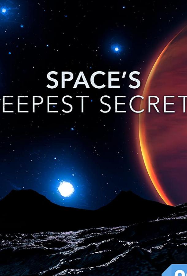 Вселенная Ultra HD Space's Deepest Secrets (2016)