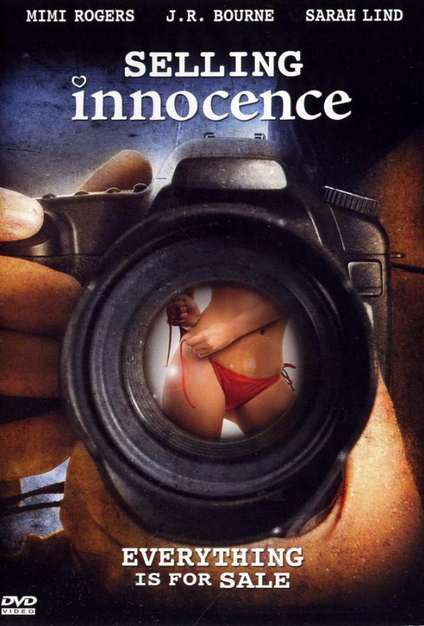 Невинность на продажу Selling Innocence (2005)