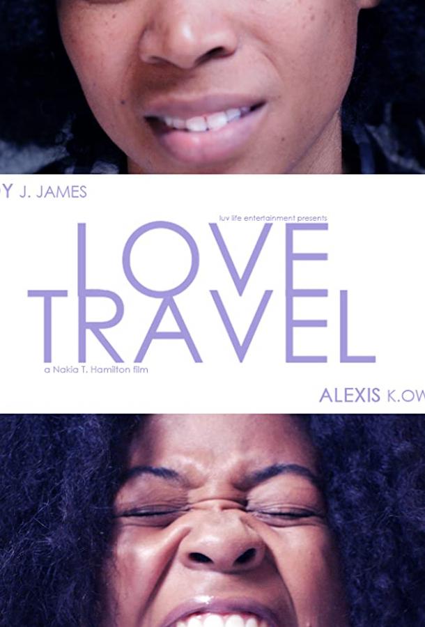 Её счастливый уголок Love Travel (2020)
