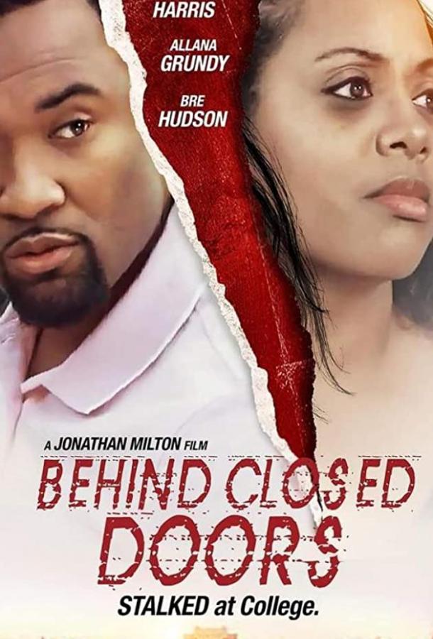 За закрытыми дверями Behind Closed Doors (2020)