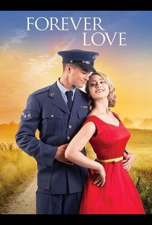 Любовь навсегда Forever Love (2020)