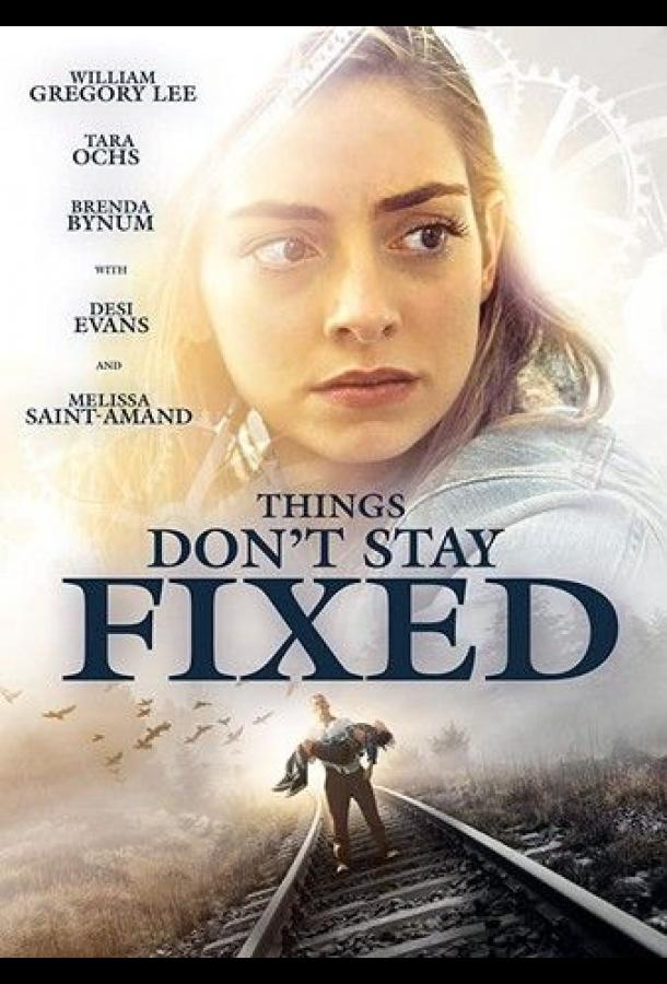 Вещи не остаются неизменными Things Don't Stay Fixed (2021)