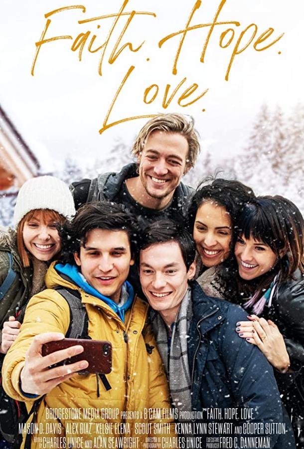 Вера. Надежда. Любовь Faith.Hope.Love (2021)