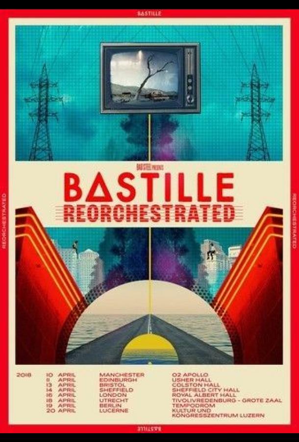 Bastille - ReOrchestrated  (2021)