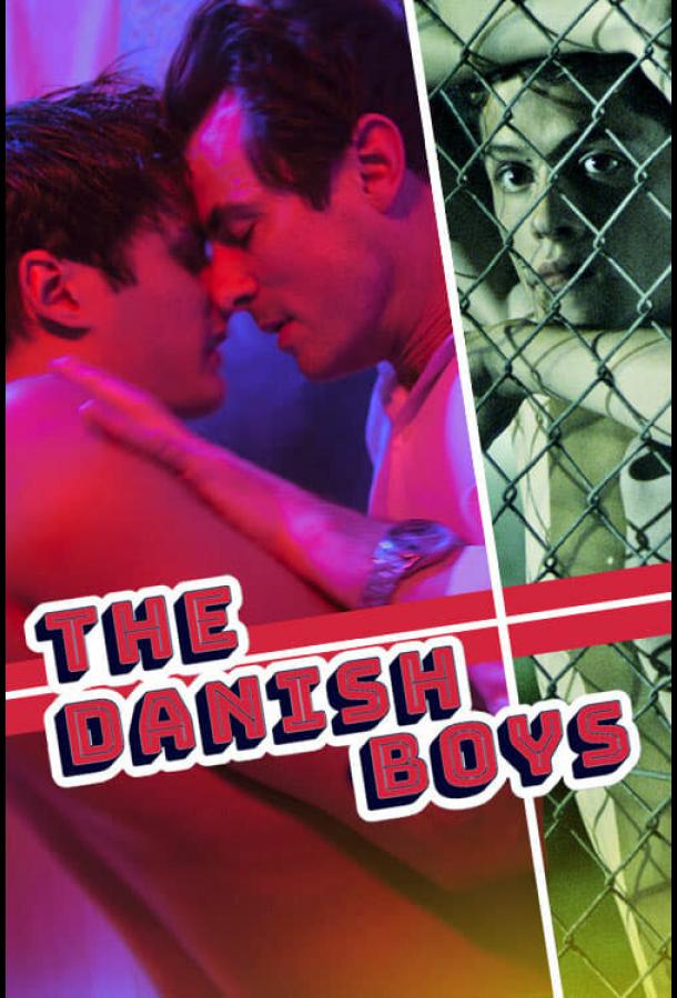 Парни из Дании The Danish Boys (2019)