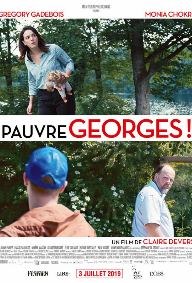 Бедный Жорж! Pauvre Georges! (2018)