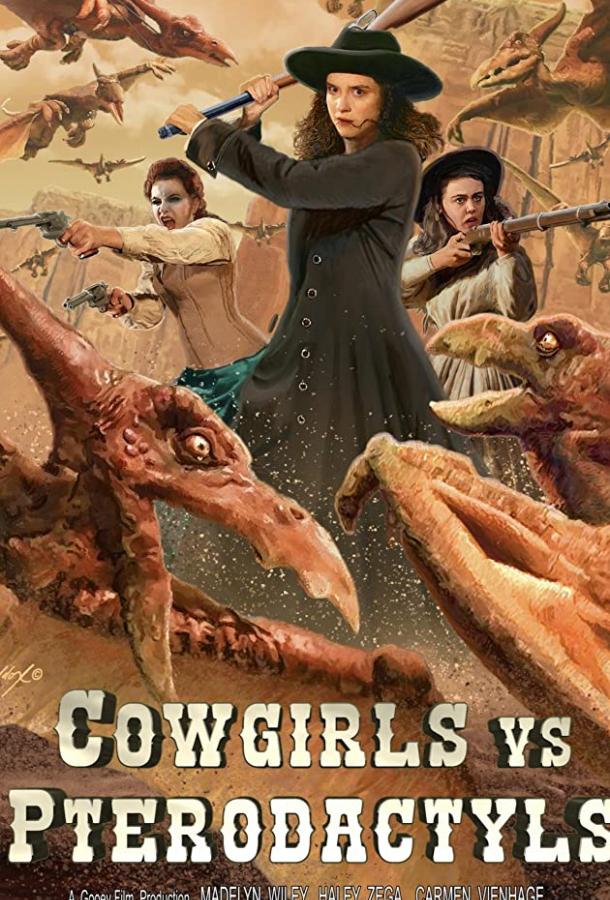 Ковбойши против птеродактилей Cowgirls vs. Pterodactyls (2021)