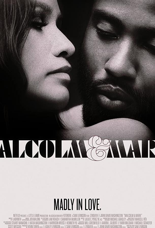 Малкольм и Мария Malcolm & Marie (2021)