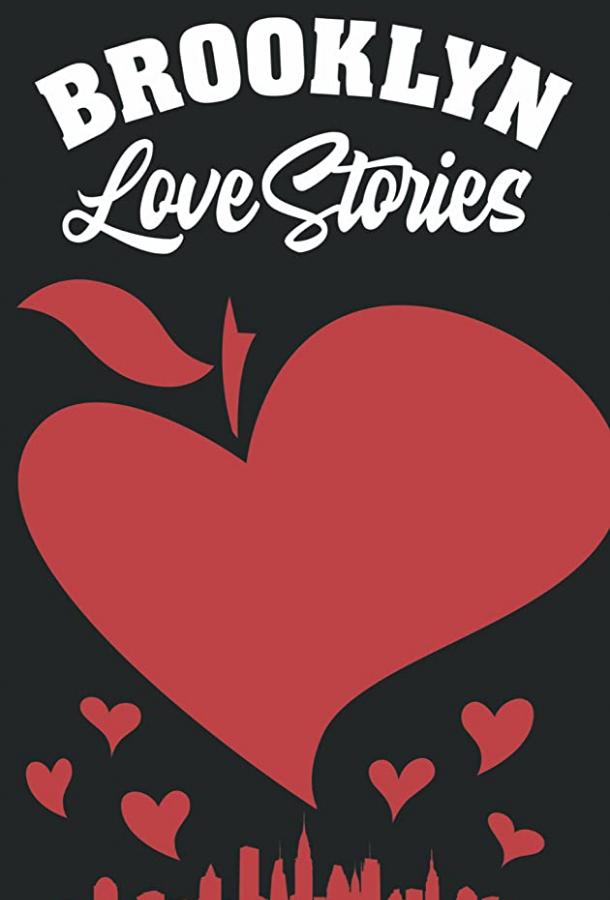 Brooklyn Love Stories  (2019)
