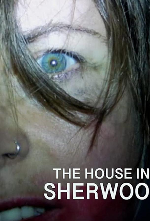 Дом в Шервуде The House in Sherwood (2020)