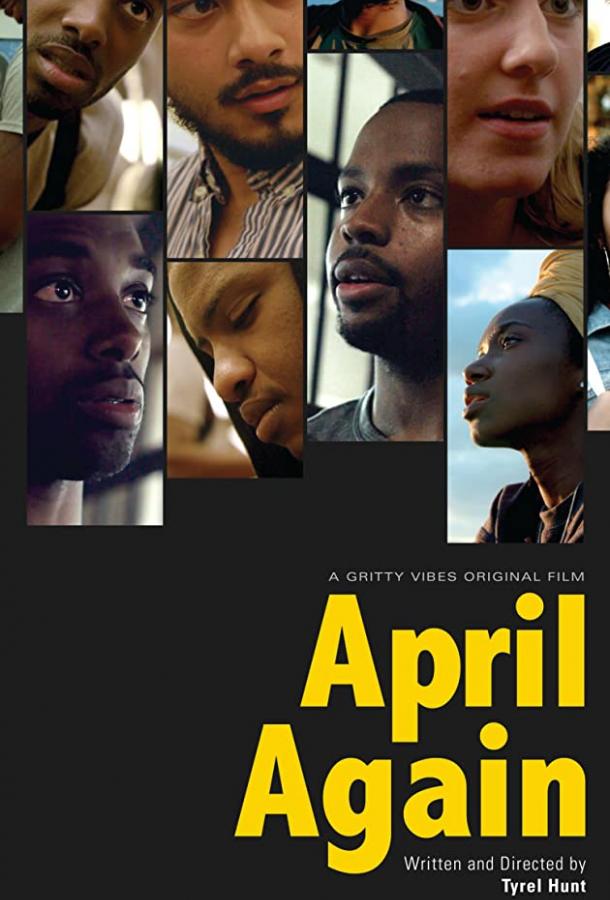 И снова апрель April Again (2019)
